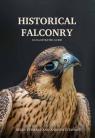 HISTORICAL FALCONRY